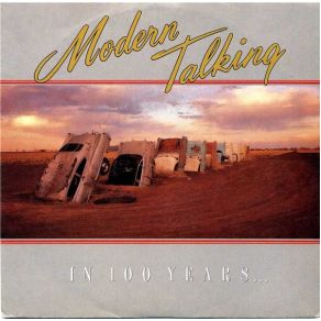 Download track In 100 Years (Part II) Modern Talking