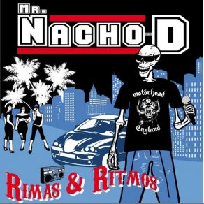 Download track Badass Mr. Nacho - D