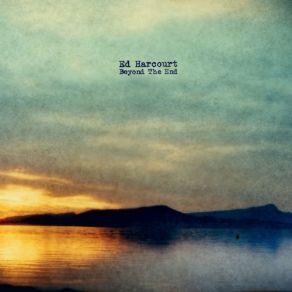 Download track There Is Still A Fire Ed Harcourt