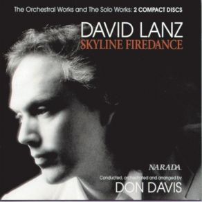 Download track The Skyline Firedance Suite - The Setting Of Two Suns David Lanz