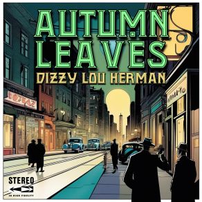 Download track Across The Universe Dizzy Lou Herman