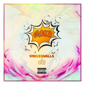 Download track Goku Uncle GwallaC. Q