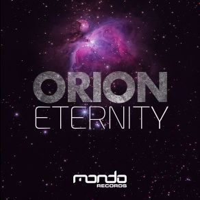 Download track Eternity (Tates Remastered Mix) Orion