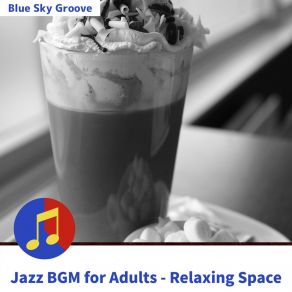 Download track Coffee And The Big Apple Blue Sky Groove