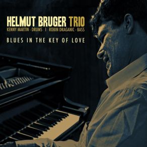 Download track Fast And Dirty Helmut Bruger Trio