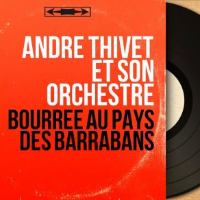 Download track Bourrée De Saint-Chely André Thivet