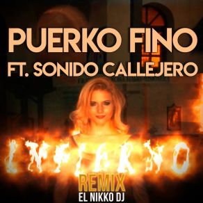 Download track Infierno (Remix) Sonido Callejero