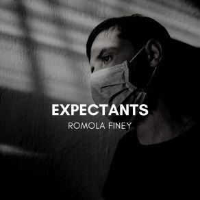 Download track Expectants Romola Finey