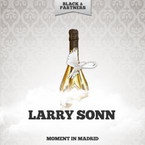 Download track Come To Me My True Love Larry Sonn