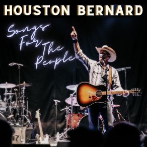 Download track For The Whiskey Houston Bernard