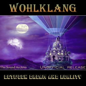 Download track Between Dream And Reality [In The Mix] WohlklangIn The Mix