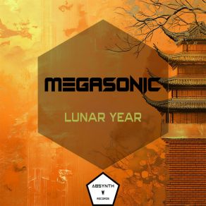 Download track Lunar Year Megasonic