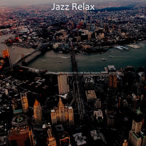 Download track Sprightly Sound For All Night Study Sessions Jazz Relax