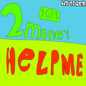 Download track Help Me Wi Tiger