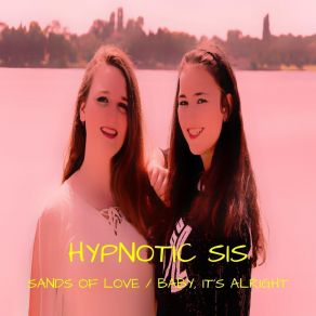 Download track Sands Of Love Hypnotic Sis