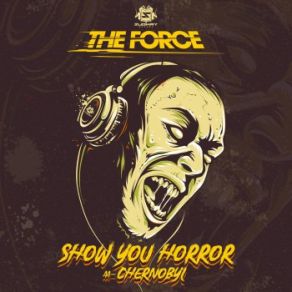 Download track Show You Horror The Force