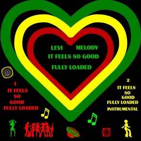 Download track It Feels So Good (Fully Loaded) (Instrumental) LEVI MELODY