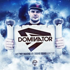 Download track Bomb Squad (A. M. C VIP) The Dominator