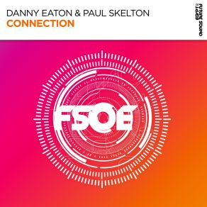 Download track Connection (Extended Mix) Paul Skelton