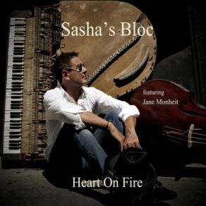 Download track Heart On Fire Sasha's BlocJane Monheit