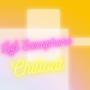 Download track Saxophone Love Lo-Fi Saxophone Club