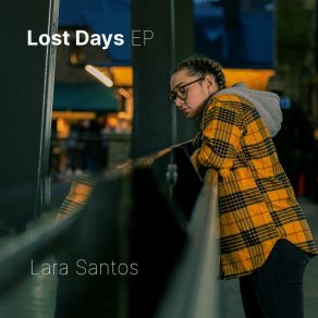 Download track Lost Days Lara Santos