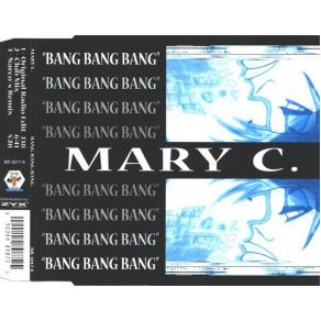 Download track Bang Bang Bang (Narco's Remix) Mary C