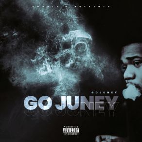 Download track King Toxic GoJuney