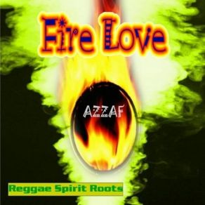 Download track Fire Love (Live Recording) AZZAF