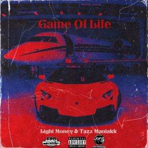 Download track Game Of Life (Intro) Light MoneyTazz Maniakk