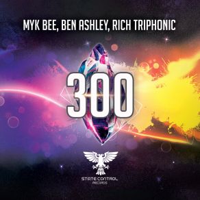 Download track Dreihundert (Extended Mix) Myk Bee, Rich Triphonic, Ben Ashley