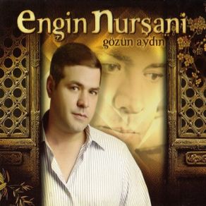 Download track Gözün Aydın Engin Nurşani