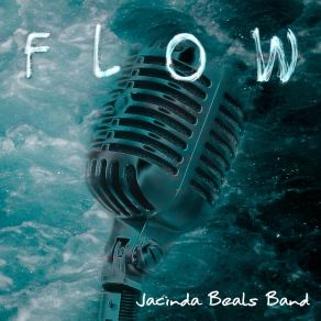 Download track Don't Kill The River Jacinda Beals Band