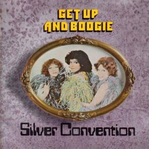 Download track You've Turned Me On (But You Can't Turn Me Off) Silver Convention