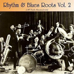 Download track Voo-It Voo-It (Remastered 2018) The Blues Woman, The Buddy Banks Sextet