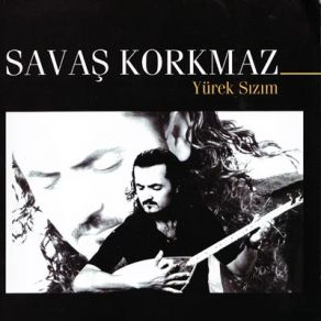 Download track Vuran Vurana Savaş Korkmaz