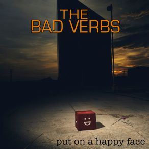 Download track Happy Face The Bad Verbs