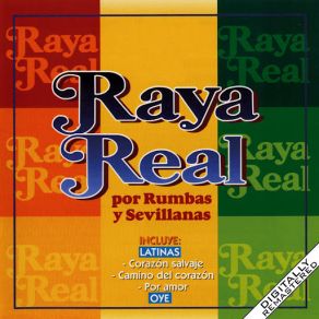 Download track Latinas / Popurrí Spanish Rumba: Corazón Salvaje - Camino Del Corazón - Por Amor Raya Real