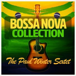 Download track The Spell Of The Samba (Samba Da Minha Terra) The Paul Winter Sextet