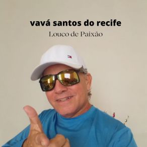 Download track Essa Novinha Vavá Santos Do Recife