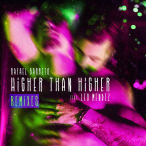 Download track Higher Than Higher (Radio Edit; Thiago Dukky Remix) Leo MendezThiago Dukky