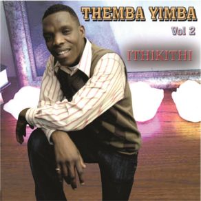 Download track Hlala Nami Themba Yimba