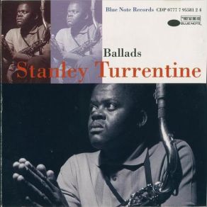 Download track Since I Fell For You Stanley Turrentine