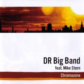 Download track Upside Downside Mike Stern, Danish Radio Big Band