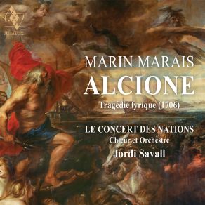 Download track Alcione, Acte I Scène 2: Gigue Jordi Savall