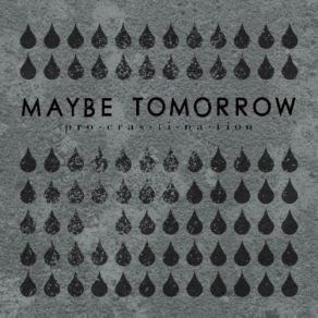 Download track Bring Me Down Maybe Tomorrow