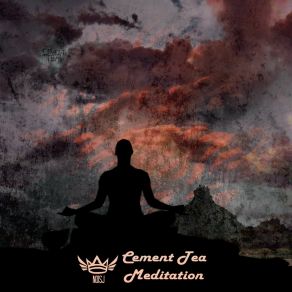 Download track Relaxing Music To Meditate To Cement Tea