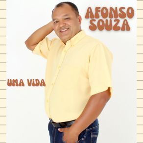 Download track Uma Vida Afonso Souza