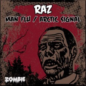 Download track Man Flu Raz