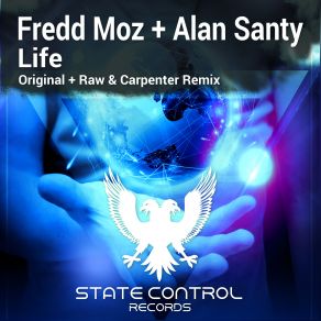 Download track Life (Raw & Carpenter Remix) Fredd Moz, Alan SantyThe Raw